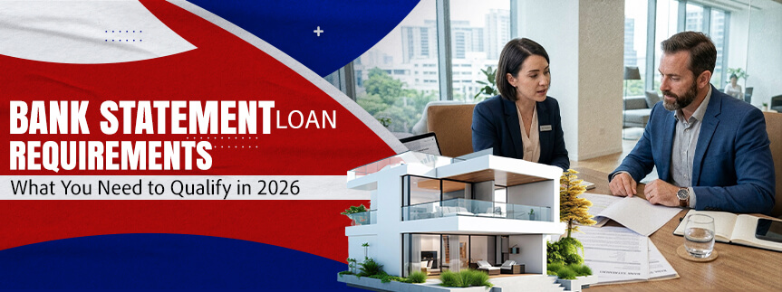 Bank Statement Loan Requirements